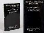 Bartlett, Medieval Frontier Societies.