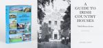 Bence-Jones, A Guide to Irish Country Houses.
