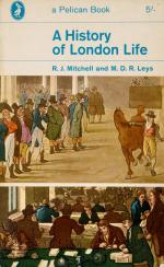 Mitchell, A History of London Life.
