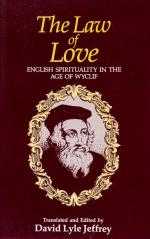 Jeffrey, The Law of Love: English Spirituality in the Age of Wyclif.