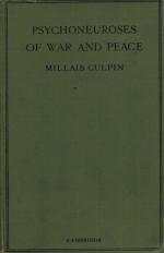 Culpin, Psychoneurosis of War and Peace.