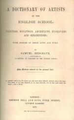 Redgrave, A Dictionary of Artists of the English School.