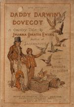 Ewing, Daddy Darwin's Dovecot - A Country Tale.