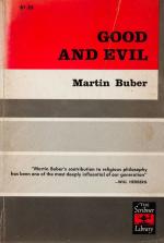 Buber, Good and Evil.