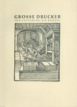 Grosse Drucker von Gutenberg Bis Bodoni