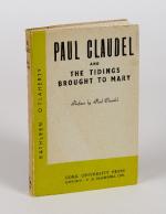 [Claudel, Paul Claudel and The Tidings Brought To Mary.