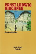 Kirchner, Großstadtbilder.