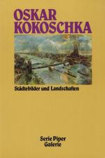 Kokoschka, Städtebilder und Landschaften.
