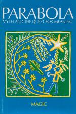 Parabola. Parabola: Myth and the Quest for Meaning. Vol. 1, No. 2, Spring 1976: