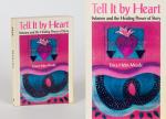 Helm Meade, Tell It By Heart: Women and the Healing Power of Story.