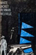 Melville, White Jacket: Or, The World in a Man-of-War.